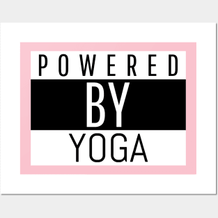 Powered by yoga. Posters and Art